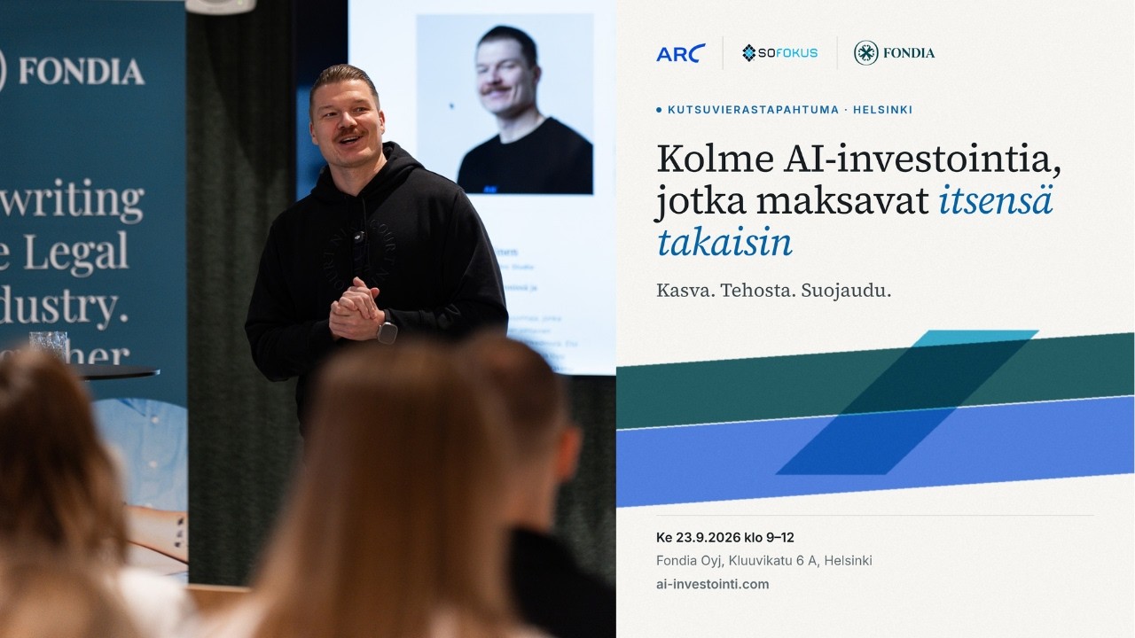 Kolme AI-investointia: Fondia, Sofokus ja Arc Studio